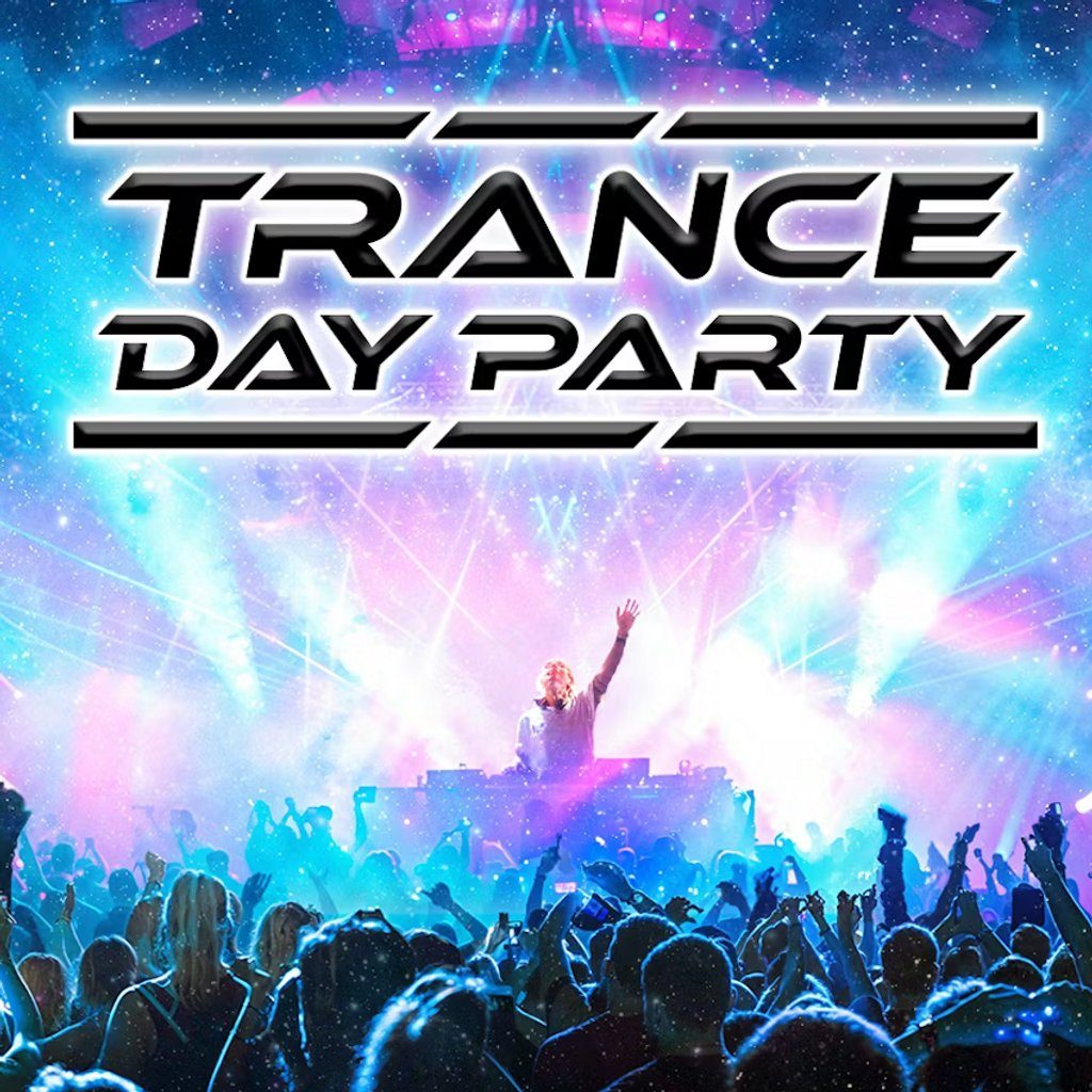 Flyer for Trance Day Party - Milton Keynes