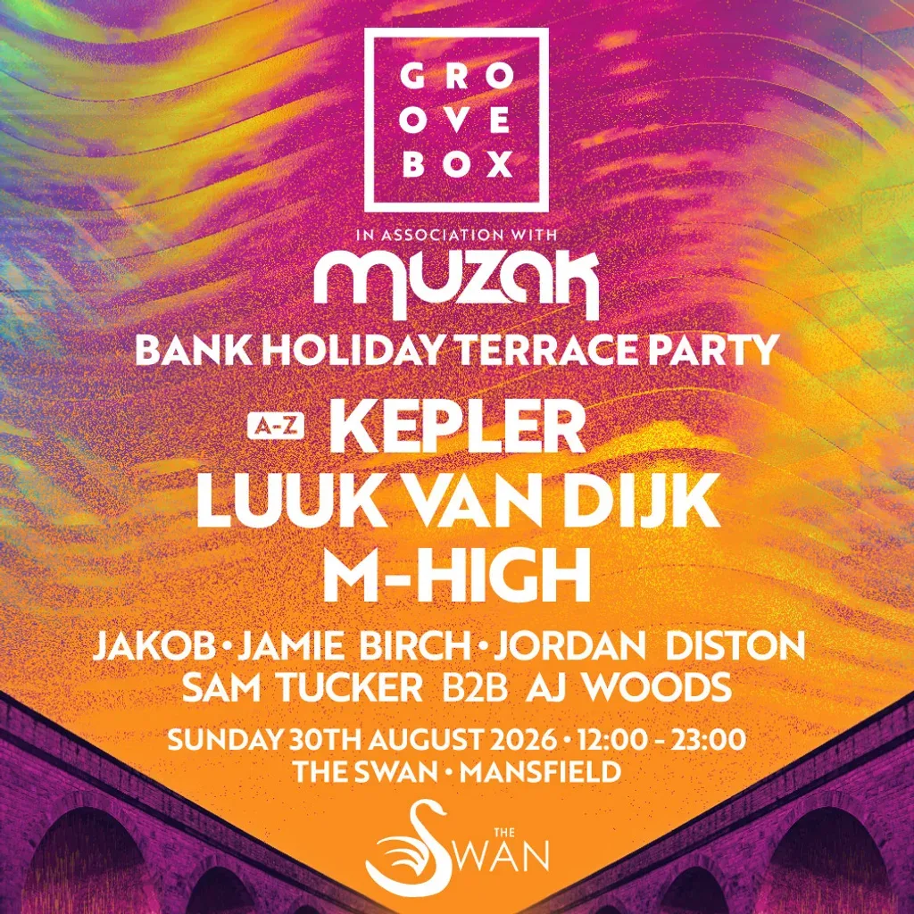 Flyer for KEPLER, LUUK VAN DIJK & MORE |MUZAK & Groovebox Mansfield