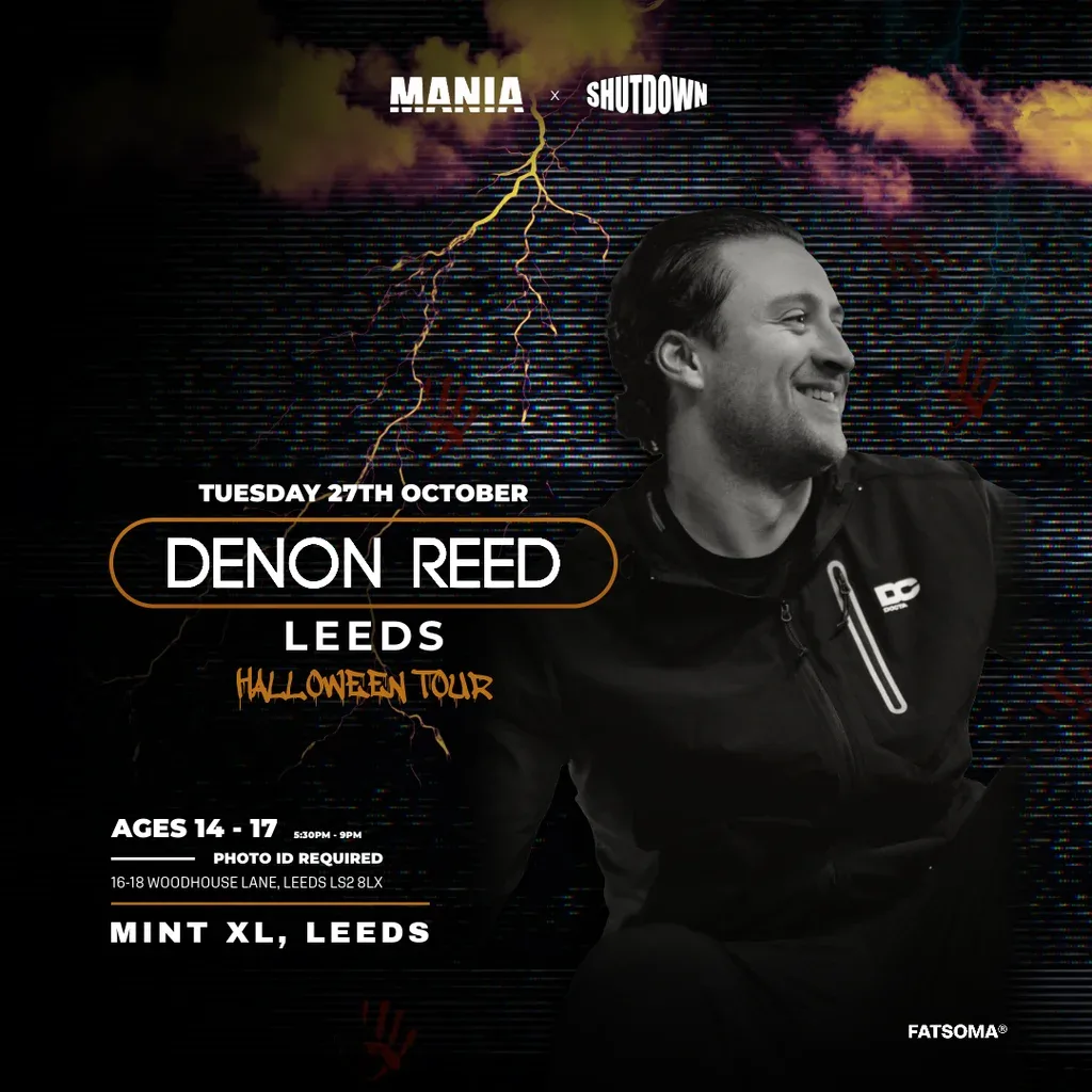 Flyer for Mania U18 x Shutdown Halloween: Leeds W/ DENON REED
