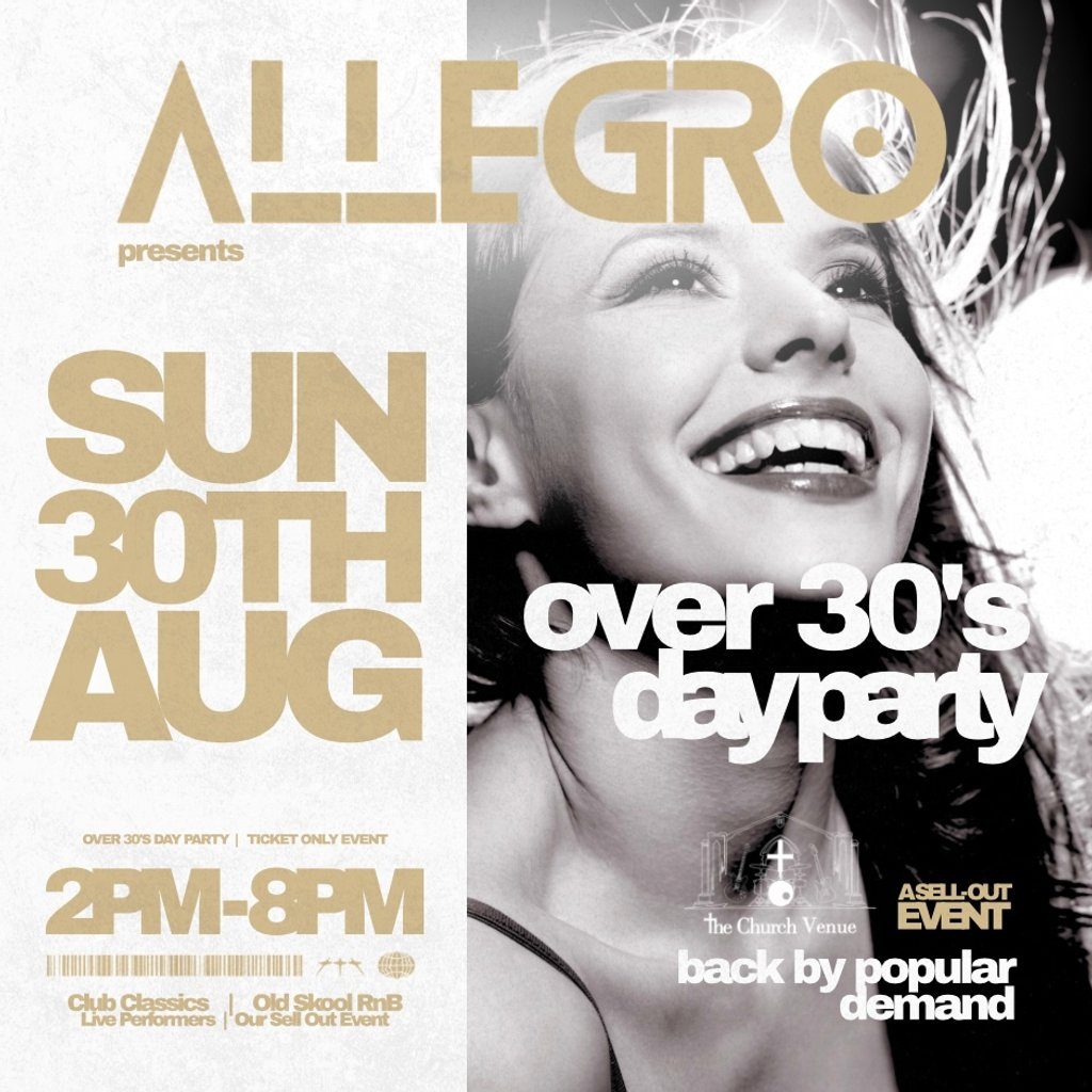 Flyer for Allegro Over 30's Day Party 2.0