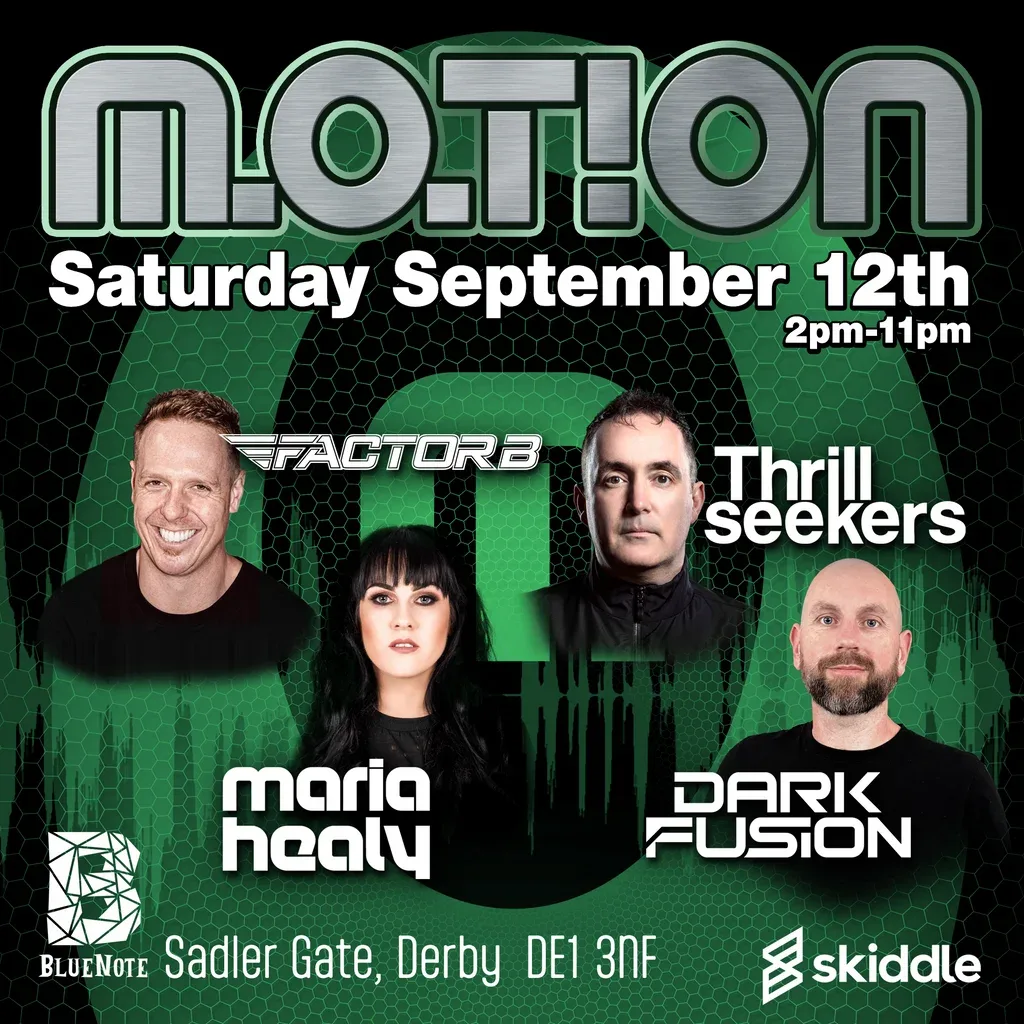 Flyer for Motion - Factor B The Thrillseekers Maria Healy Dark Fusion