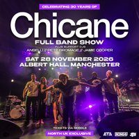 Flyer for Chicane LIVE | Manchester