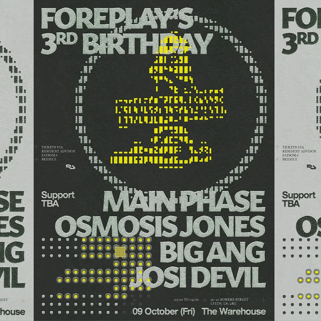 Flyer for Foreplay 3rd Bday: MainPhase +Osmosis Jones +Big Ang +Josi Devil