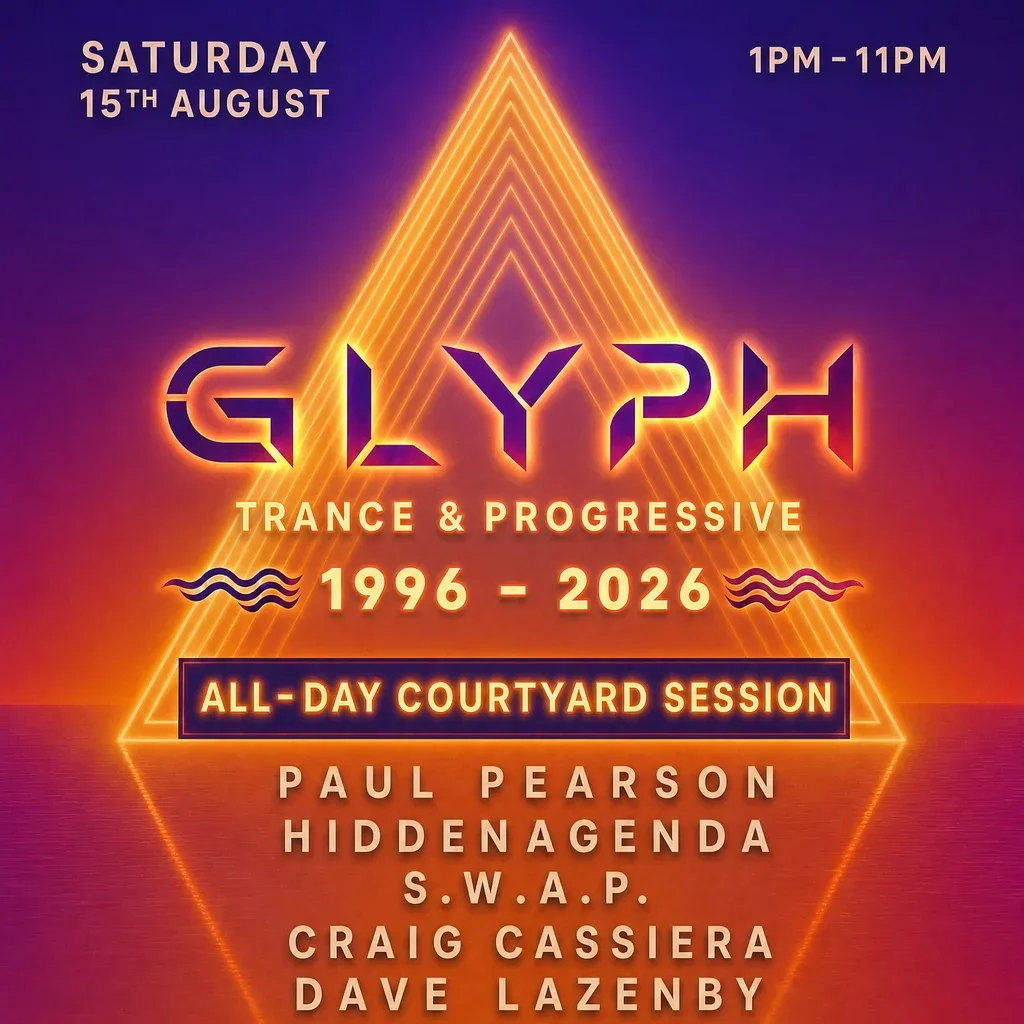 Flyer for GLYPH - Courtyard Party - Trance & Progressive: 1996-2026
