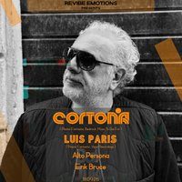 Flyer for Revibe Emotions presents - Cortona (Plastic Fantastic, Bedrock)