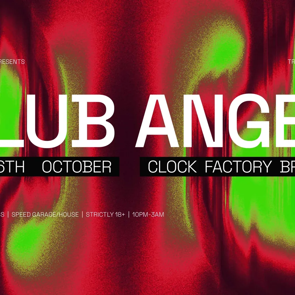 Flyer for Clock Factory Presents: Club Angel