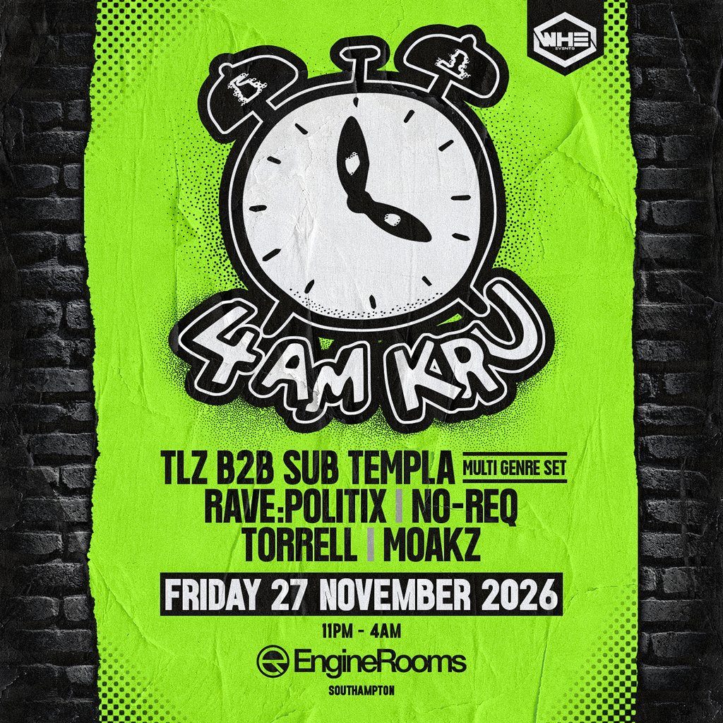 Flyer for WHE Presents: 4am Kru + Support