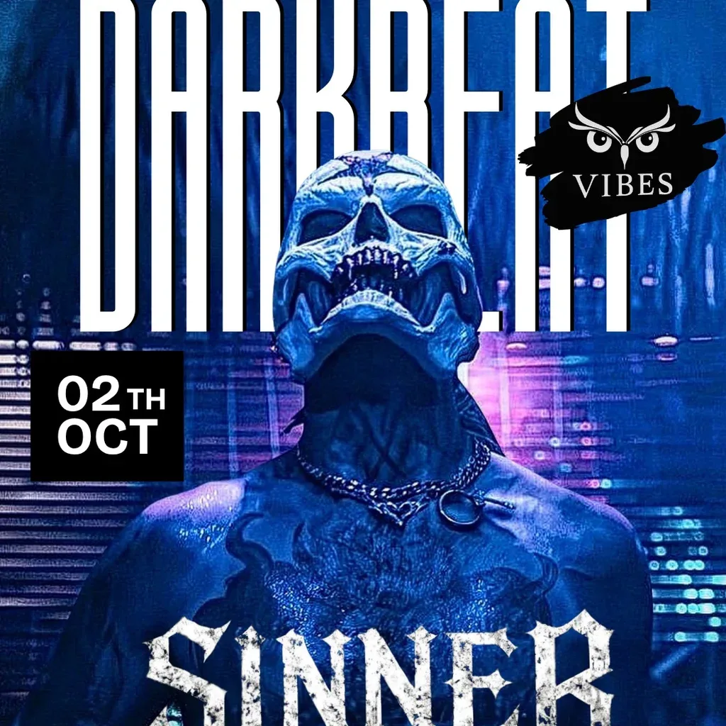 Flyer for Darkbeat x Vibes Presents SINNER