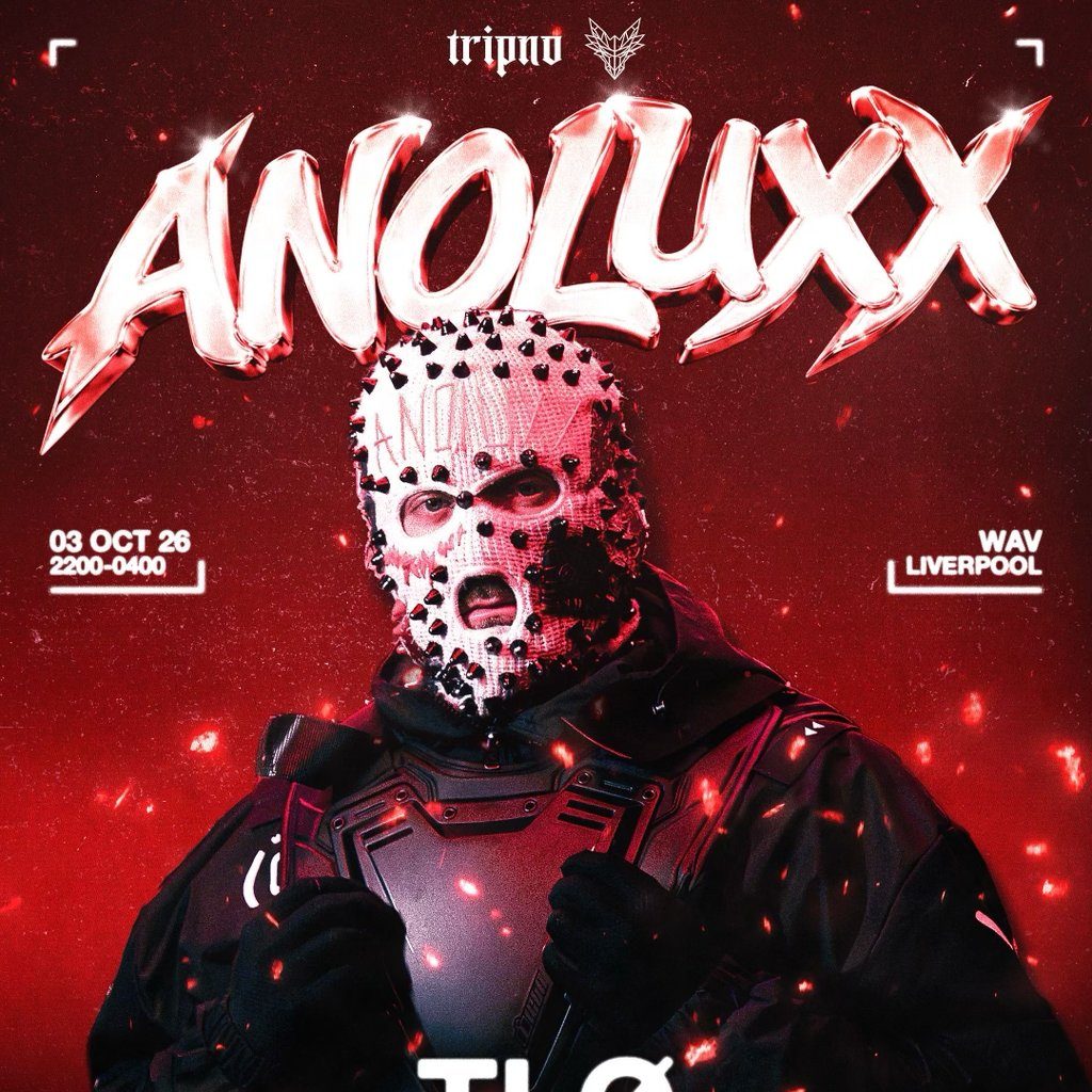Flyer for TRIPNO X TÝWCH LIVERPOOL - Wav - Anoluxx