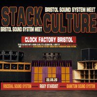 Flyer for Stack Culture | FREE Rave | Sound System Link
