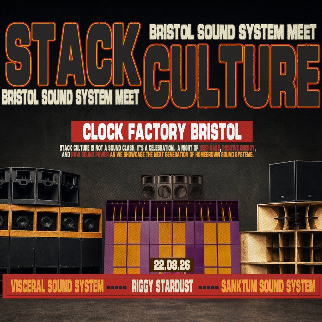 Flyer for Stack Culture | FREE Rave | Sound System Link