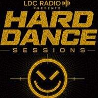 Flyer for LDC Presents Hard Dance Sessions