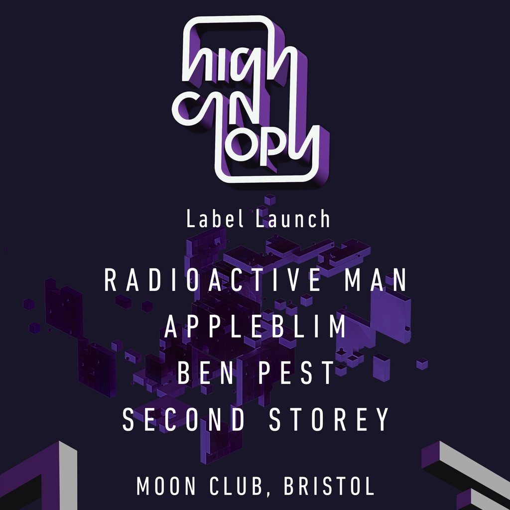 Flyer for High Canopy (Label Launch)