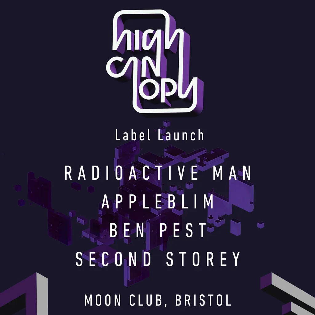 Flyer for High Canopy (Label Launch)