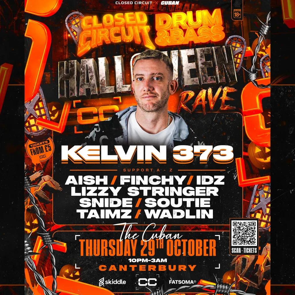Flyer for KELVIN 373 - HALLOWEEN RAVE @THE CUBAN Canterbury