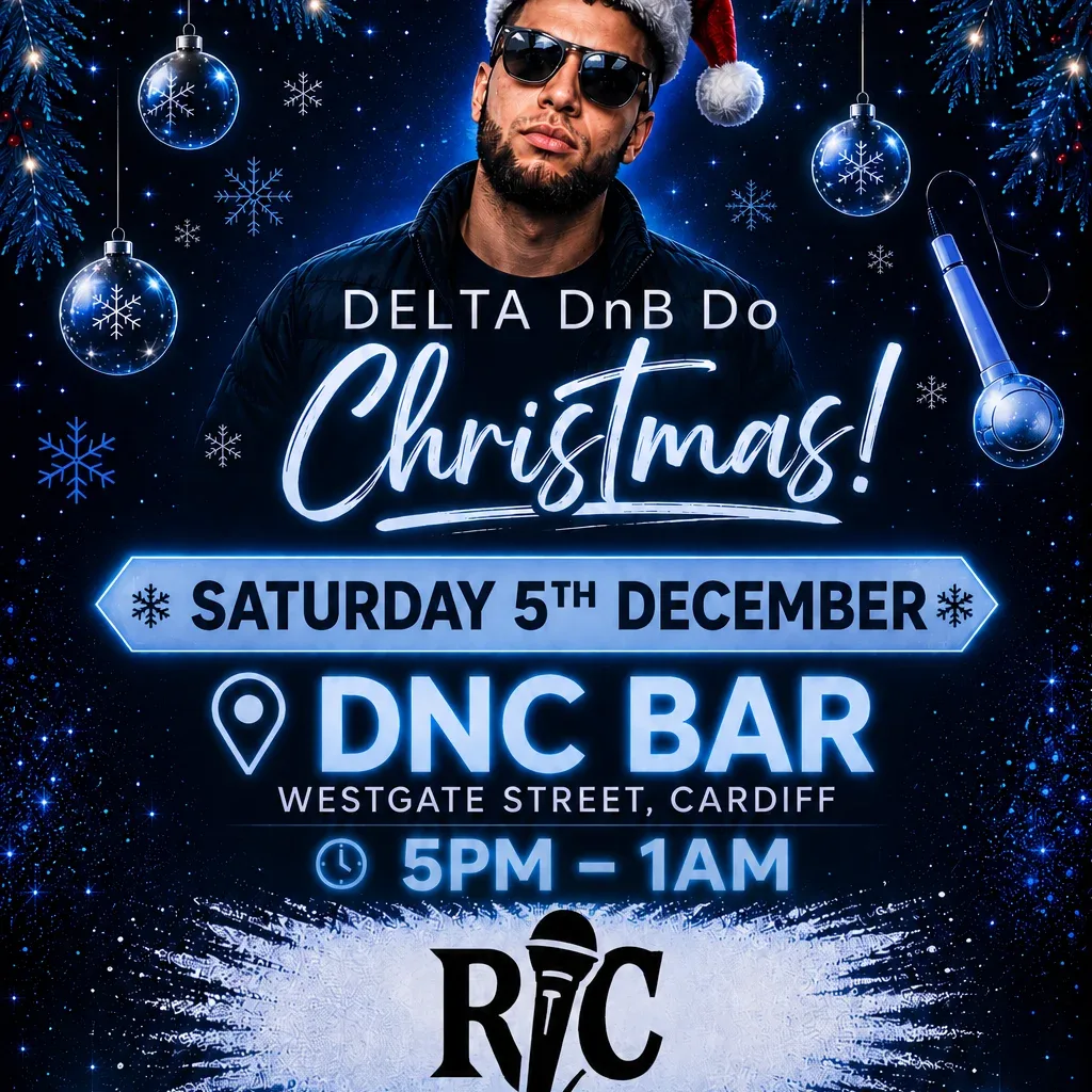 Flyer for Delta DnB Does Christmas in Cardiff ft : The RC Party