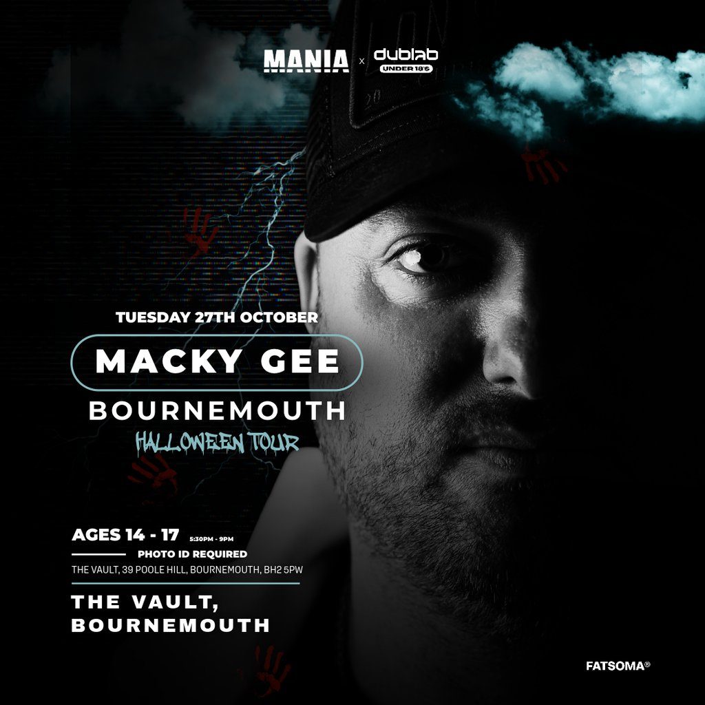Flyer for MANIA U18 x DUB LAB : BOURNEMOUTH + MACKY GEE