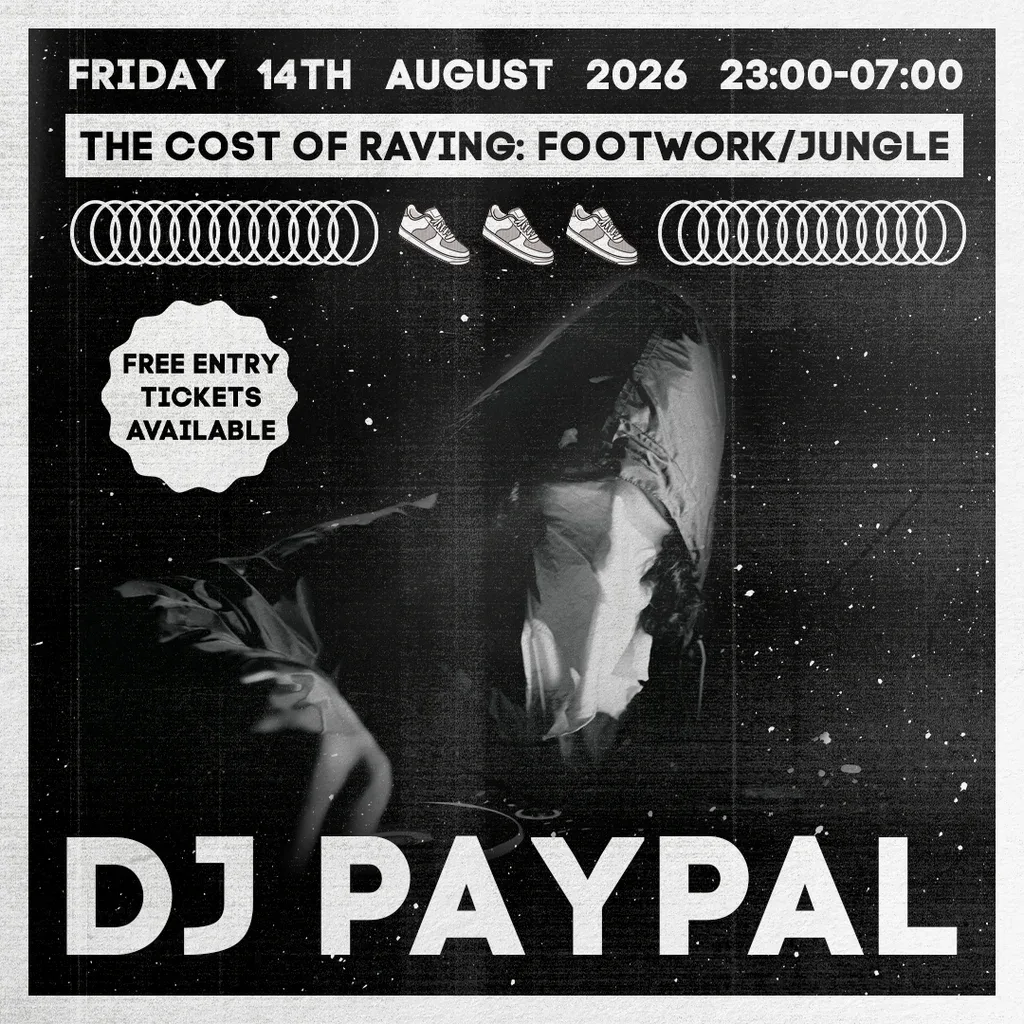 Flyer for The Cost of Raving presents: DJ Paypal