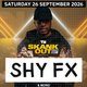 Flyer for SHY FX & more! SHEFFIELD! Sat 26th Sept
