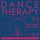 Flyer for Dance Therapy with DJs Mark Turner and Karl Roscoe