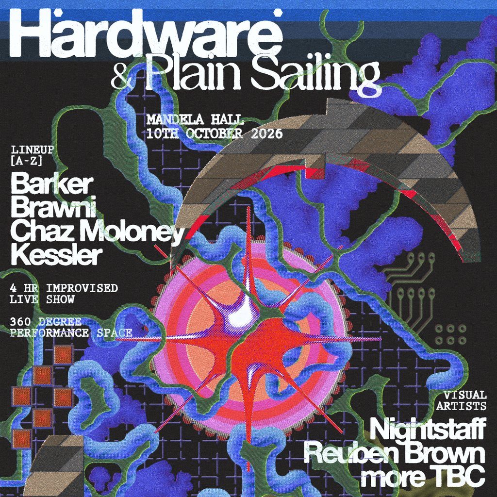Flyer for Hardware x Plain Sailing w/ Barker, Kessler + more