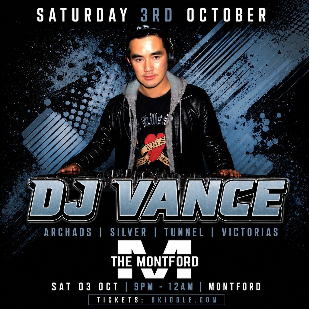 Flyer for DJ Vance - The Montford