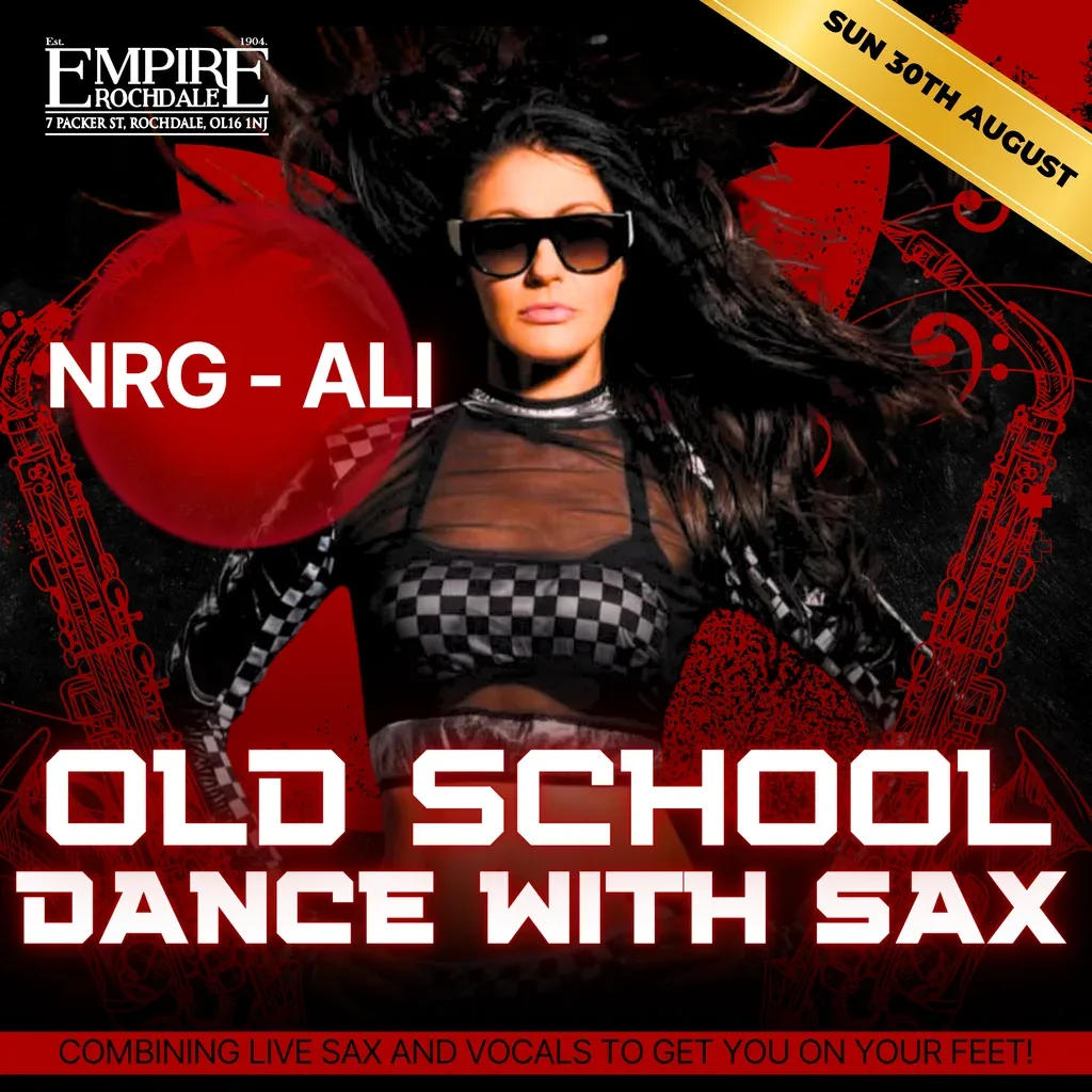 Flyer for Bringing you back to the old school with NRG Ali, live at Empire