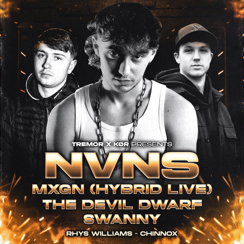 Flyer for TREMOR X KOR Presents: NVNS + MXGN + More