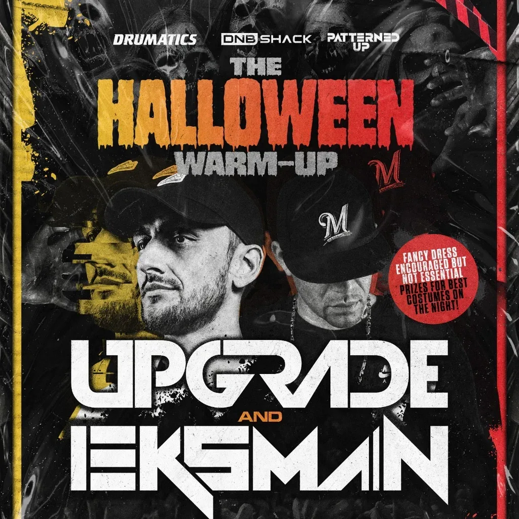 Flyer for Drumatics/DnBShack/Patterned Up: The Halloween Warm-Up Watford