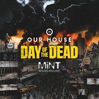Flyer for Our House Day of The Dead Halloween Party