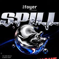 Flyer for Spill Wednesdays