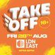 Flyer for Take Off 16+ End Of Summer Open Air Rave!!