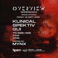 Flyer for Overview Norwich - Space Studios : 18/09/26