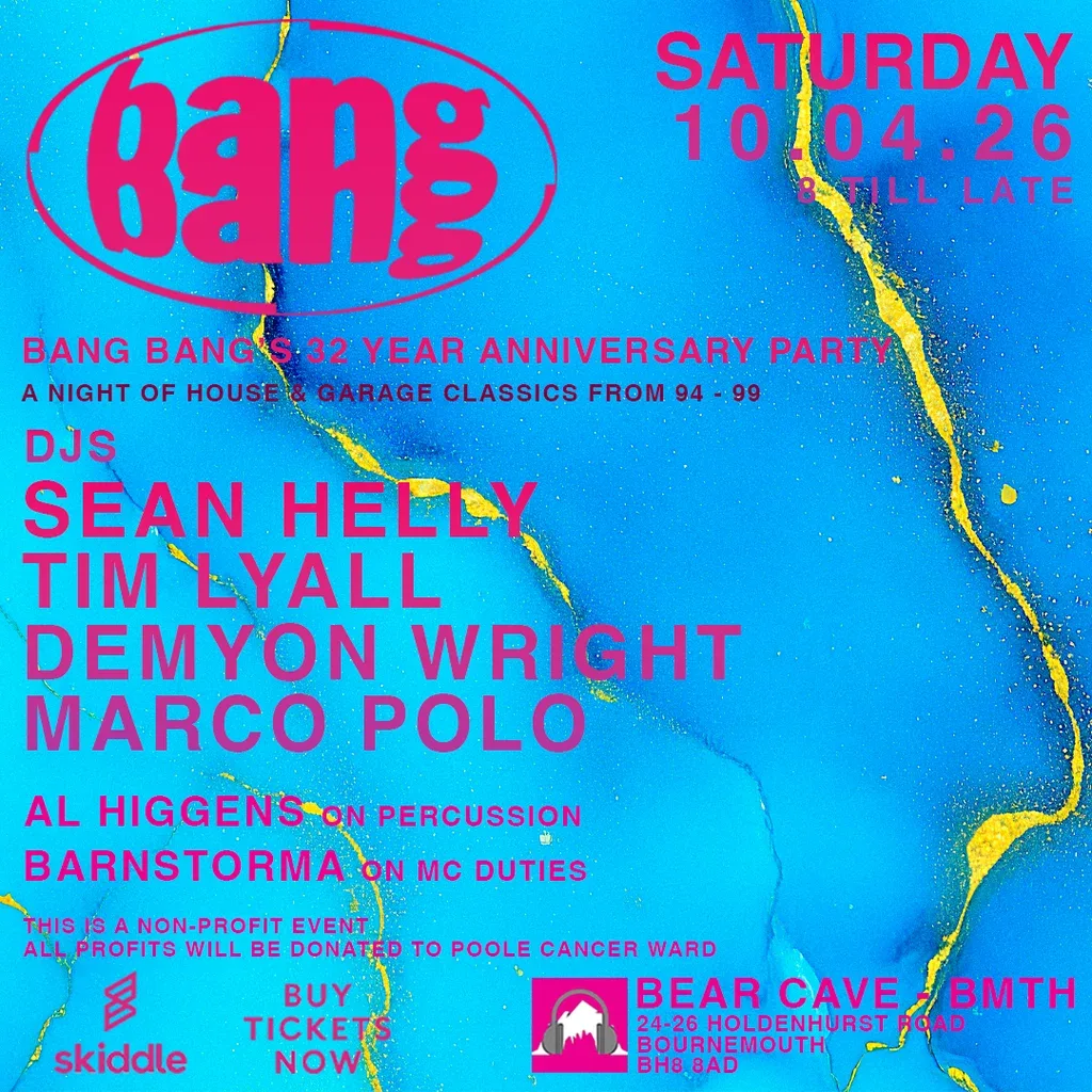Flyer for Bang Bang 32nd Year Anniversary Party