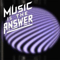 Flyer for Music Is The Answer