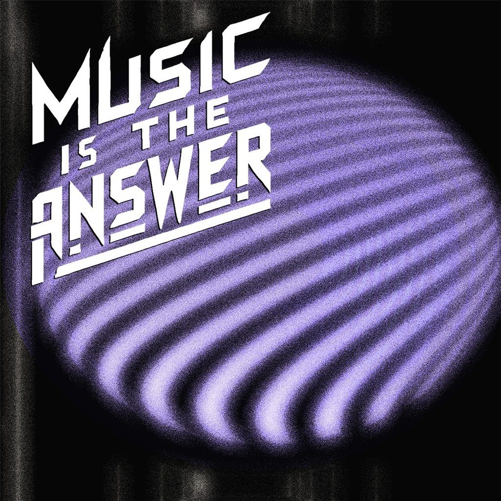 Flyer for Music Is The Answer