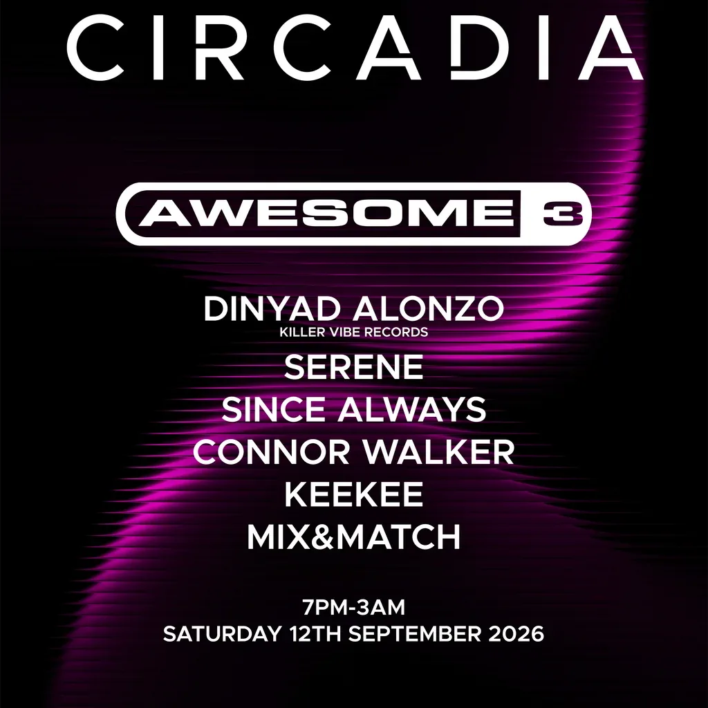 Flyer for Circadia Presents : Awsome 3