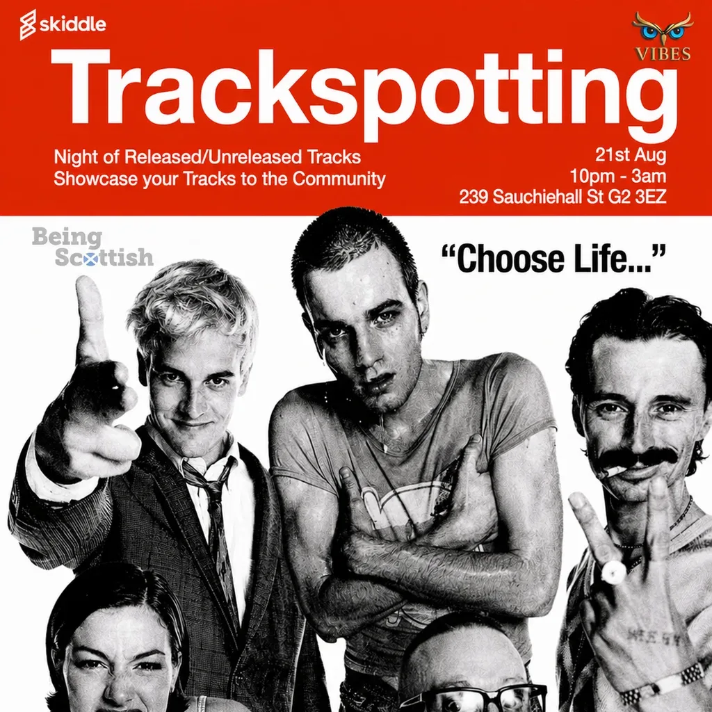 Flyer for Vibes Glasgow presents Trackspotting