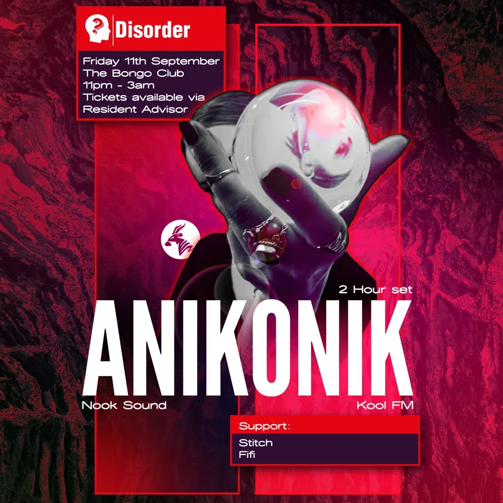 Flyer for Disorder presents: Anikonik (Kool FM)