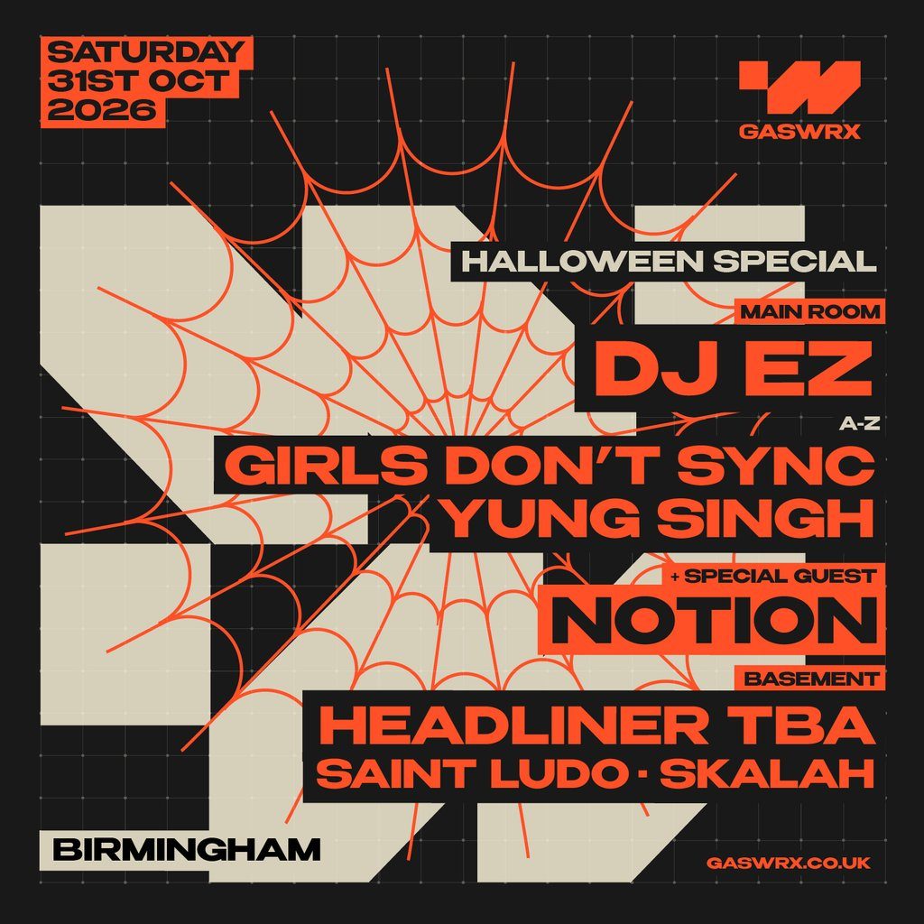 Flyer for GASWRX Halloween : DJ EZ, Notion, Girls Dont Sync, Yung Singh ++