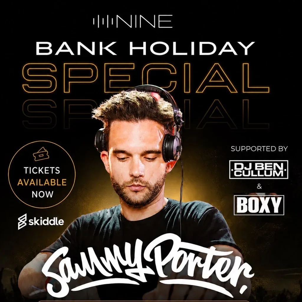 Flyer for Friday's at NINE: August Bank Holiday Edition