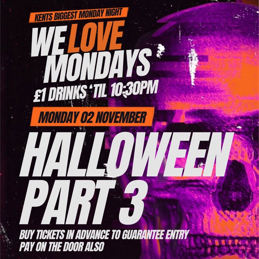 Flyer for We Love Mondays: HALLOWEEN PART 3!