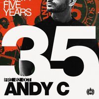 Flyer for MoS Birthday - 35 years: Andy C (3-Hour Extended Set)