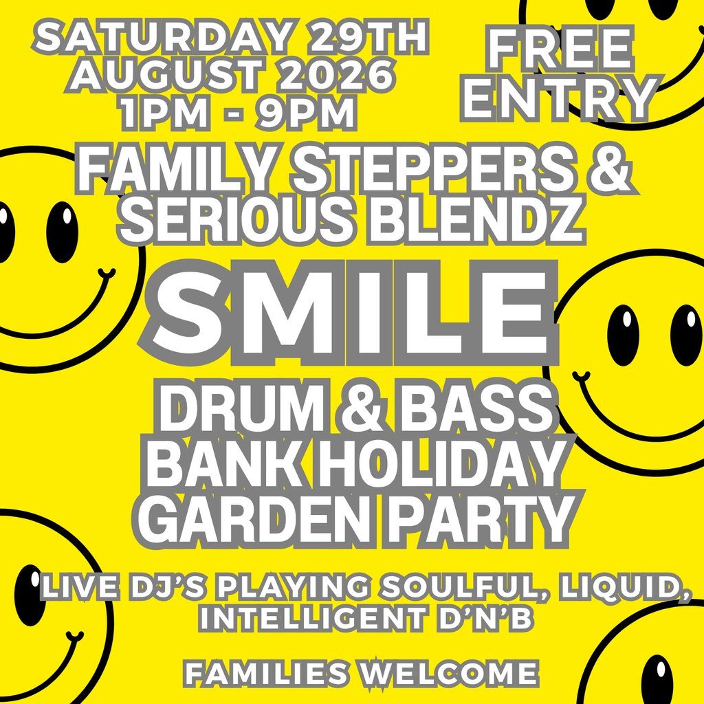 Flyer for Family Steppers x Serious Blendz : Drum & Bass Garden Party