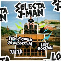 Flyer for Selecta J-Man & Firmly Rooted Soundsystem: Bristol