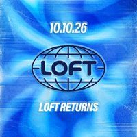 Flyer for LOFT Returns @ Hopworks