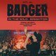 Flyer for Badger - In the Wild - Brighton