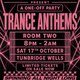 Flyer for Trance Anthems - Tunbridge Wells
