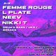 Flyer for Attic Bar Residents: Neev, Femme Rouge, Nikki T, L Plate