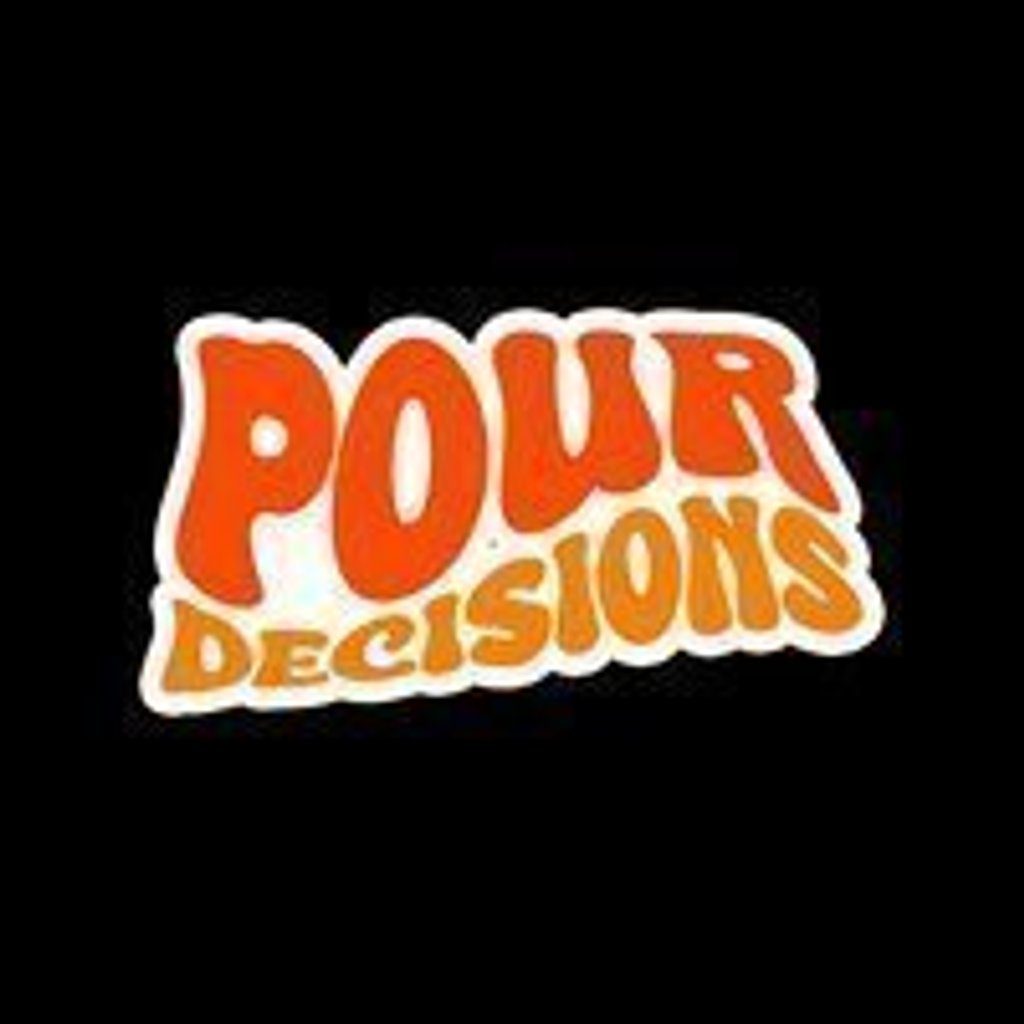 Flyer for POUR DECISIONS - Summer Closing Party